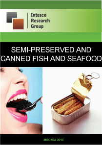 Semi-preserved and canned fish and seafood. Russian market of canned and semi-preserved fish and seafood
